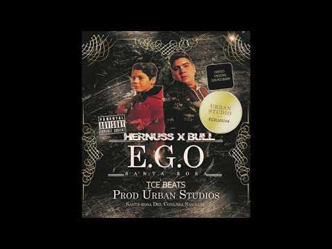 HERNUSS MNK X BULL MNK- E.G.O (Prod Urban Studios) TCE beats
