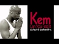 Kem - Can You Feel It - Luis Radio & Spellband ...