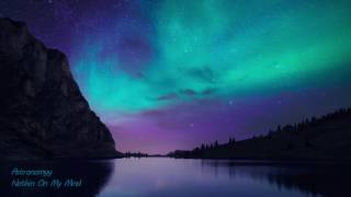 Astronomyy - Nothin On My Mind