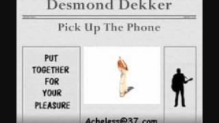 Desmond Dekker - Pick Up The Phone