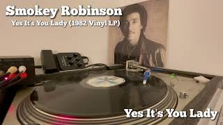 Smokey Robinson - Yes It’s You Lady | Technics SL1200 + Ortofon Concorde DJ