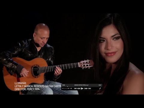 Rodolfo Gaitán Castro - Lloro por ti ( Video Oficial )