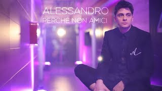 Alessandro Casillo - &quot;Perché non amici&quot; (WittyTv Music Video)