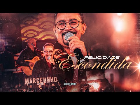 Marcelinho Freitas - Felicidade escondida (Álbum Compromisso Marcado)