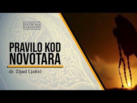 PRAVILO KOD NOVOTARA - dr. Zijad Ljakić ᴴᴰ┇Poziv na pravi put