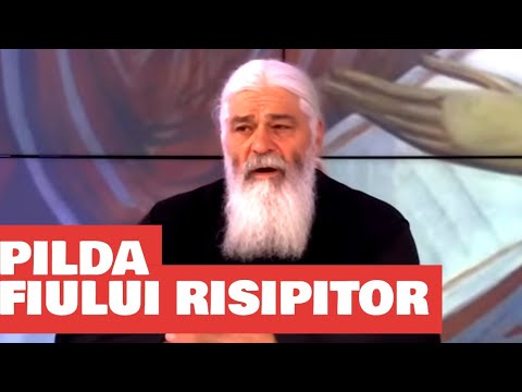 Pilda Fiului Risipitor - Parintele Calistrat