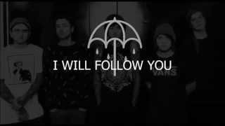 Bring Me The Horizon - &quot;Follow You&quot; LYRICS