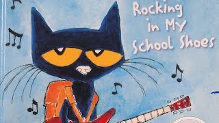 Pete the Cat Rocking in My School Shoes 📚 #read