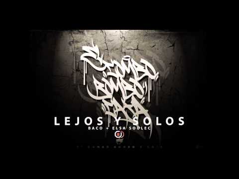 Baco + Elsa Soulec - Lejos y Solos (O.D Records)