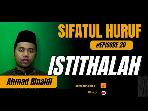 SIFATUL HURUF "ISTITHALAH"