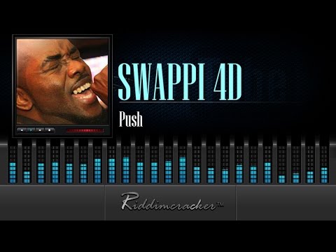 Swappi 4D - Push [Soca 2015]