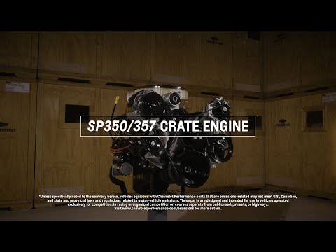 Chevrolet Performance - SP350/357 Crate Engine - Information & Specs