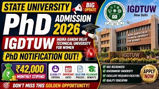 IGDTUW PhD Admission 2026 Out! | ₹42,000 Monthly Stipend | State University Opportunity