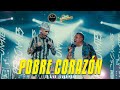 Ke Personajes Ft  Onda Sabanera | Pobre Corazón