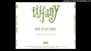 Tiffany【Here In My Heart】RARE【Strings &amp; Orchestra Version】Diane Warren 1991