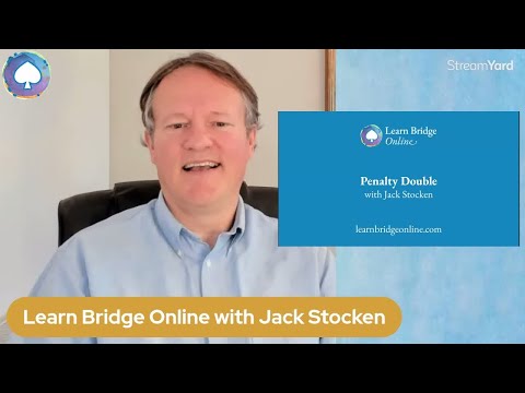 Penalty Double in Bridge with Jack Stocken