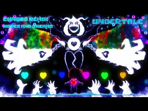 Undertale - "Hopes And Dreams" CHNDGD Remix