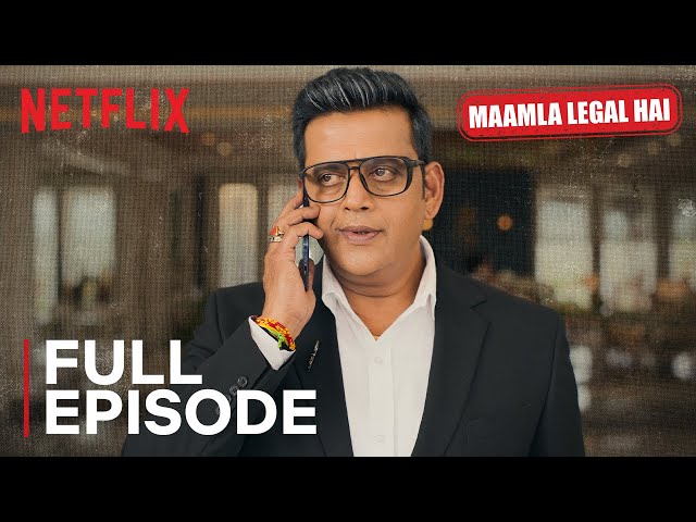 Maamla Legal Hai: Season 1 Episode 1 | Full Episode | Ravi Kishan, Nidhi Bisht | Netflix India SDDEFAULT Thumbnail