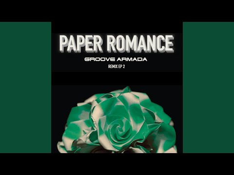 Paper Romance (Paul Cooper Remix)