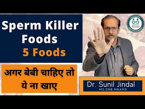 Sperm Killer Foods 5 Foods in hindi|Dr. Sunil Jindal|Jindal Hospital