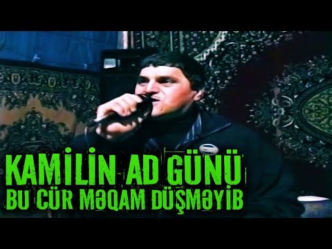 Kamilin Ad günü 2001 - Bu cür məqam düşməyib