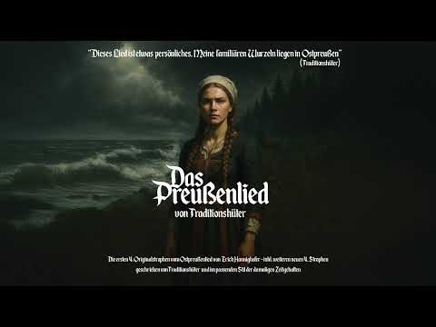 Das Lied der Preußen (Ostpreußenlied inkl. Erweiterung)