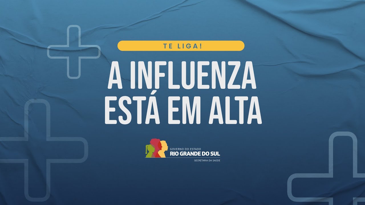 GRIPE H1N1 ACENDE ALERTA PARA A VACINAÇÃO | SAÚDE RS
