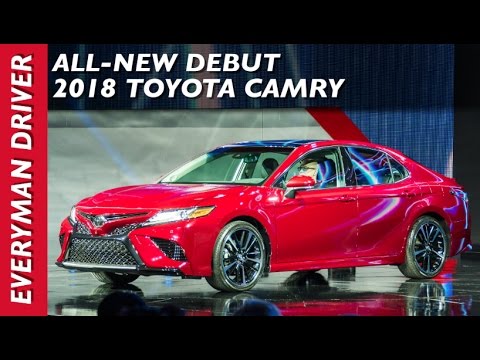 Here's the 2018 Toyota Camry Debut on Everyman Driver