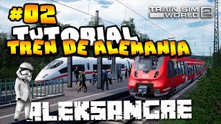Train Sim World 2 - Alemania tutorial - GAMEPLAY ESPAÑOL HD