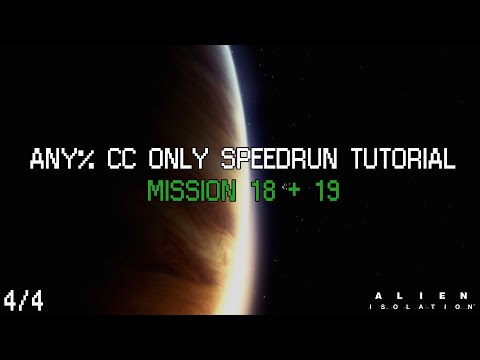 Alien Isolation Speedrun Tutorial! - Any% CC Only - M18 + M19