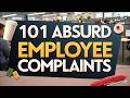 101 Dumbest Employee Complaints in the US DEFAULT Thumbnail