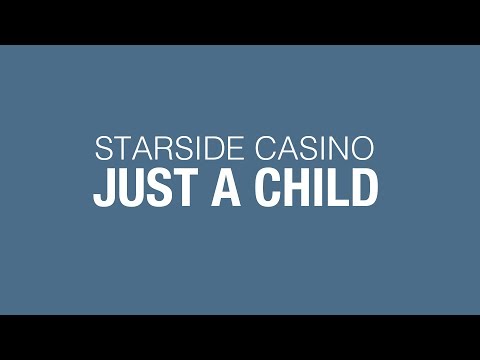Starside Casino - Just a Child [Dubstep][HQ]