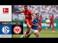 Late Equalizer Keeps Schalke Alive! | Schalke - Frankfurt 2-2 | Highlights | MD 33 – Bundesliga