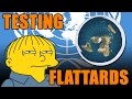 Testing Flattards - Part 1