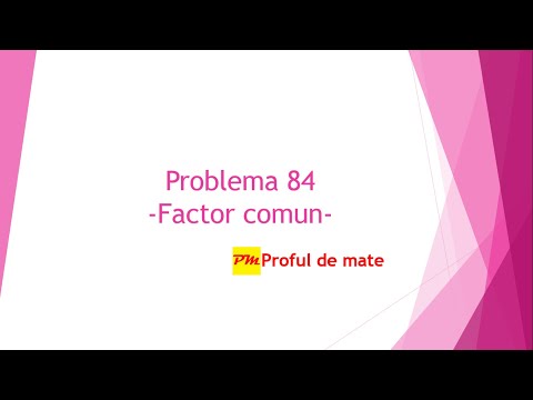 Problema 84: Factor comun #profuldemate #teme #matematica #scoala
