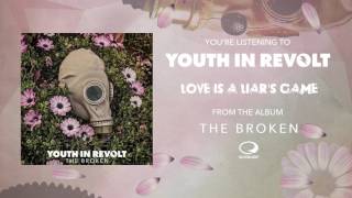 Youth In Revolt - Love Is A Liar&#39;s Game