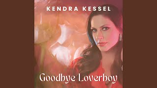 Goodbye Loverboy