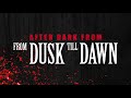 From Dusk Till Dawn After Dark Tarantino Soundtrack