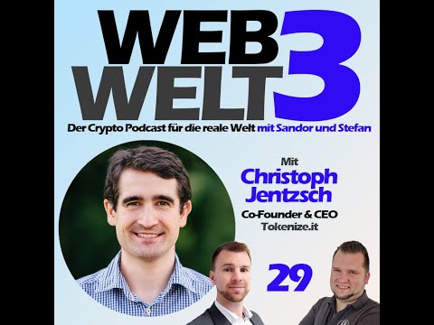 Folge 29 Gast: Christoph Jentzsch - Ethereum, The DAO, RWA und GmbH Tokenisierungen