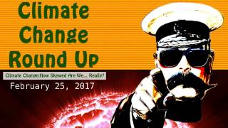 Climate Change RoundUp 02/25/2017