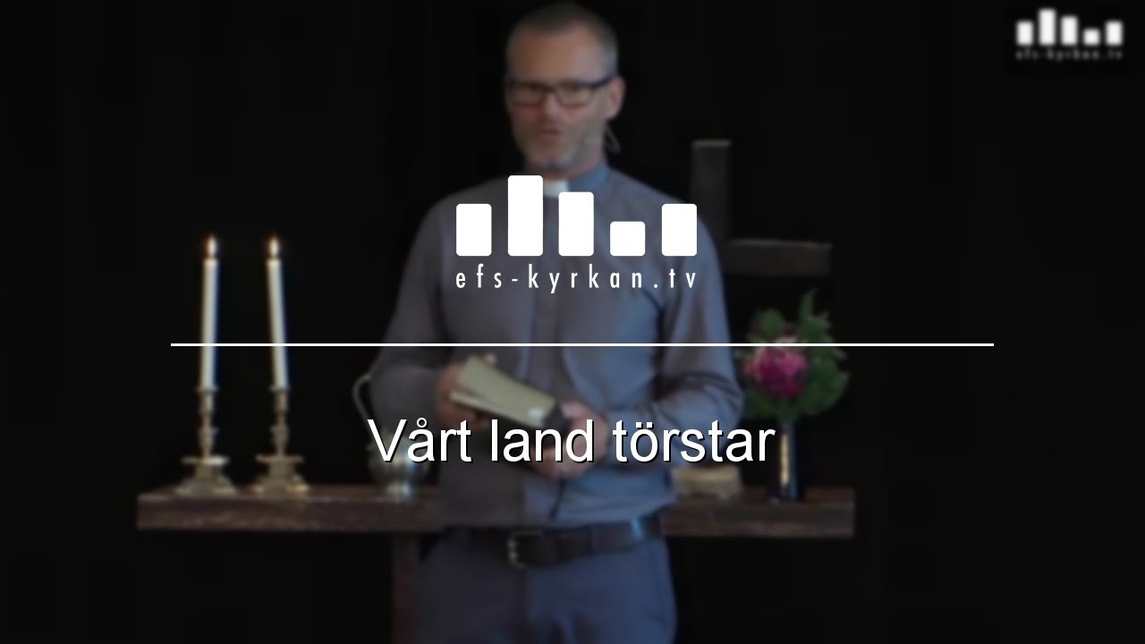 Vårt land törstar
