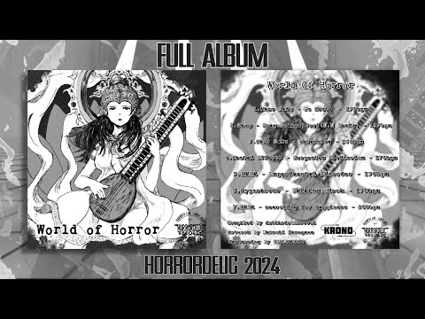 VA: World Of Horror - Full Album - Compiled by Kuroobi & Antikriz #darkpsy  2024