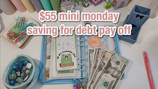 $55 mini monday | saving for debt & house down payment | september week 3 | #mondayminis