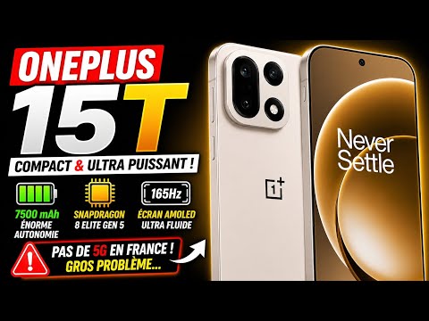 OnePlus 15T TEST : Petit Format, GROSSE Batterie… Mais ....