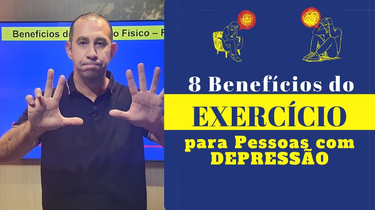 8 Benefícios do Exercício para Pessoas com Depressão