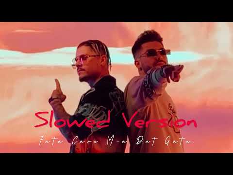 Fata Care M-a Dat Gata (Slowed Version) @KalifOfficial @LuisGabriel.