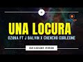 UNA LOCURA (KARAOKE) - OZUNA FT CHENCHO CORLEONE X J. BALVIN