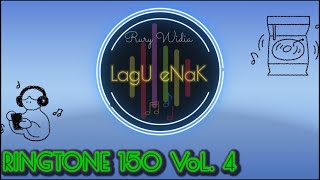 Download lagu 150 - VoL. 4 -Lagu buat nada dering HP / Ringtone Handphone ​⁠@nelly mp3