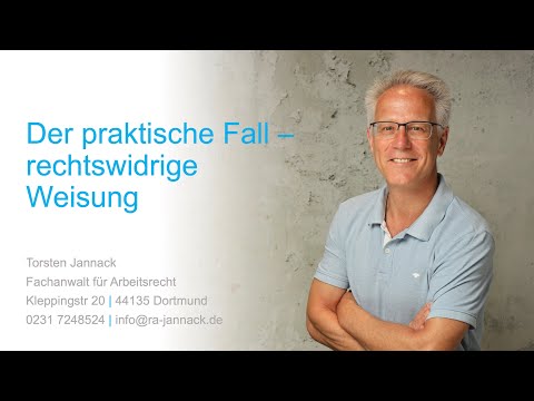 Der praktische Fall - rechtswidrige Weisung