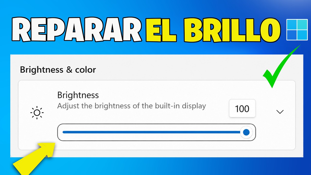 Windows 11 | SOLUCIÓN: El Brillo No Cambia o No Funciona 💻